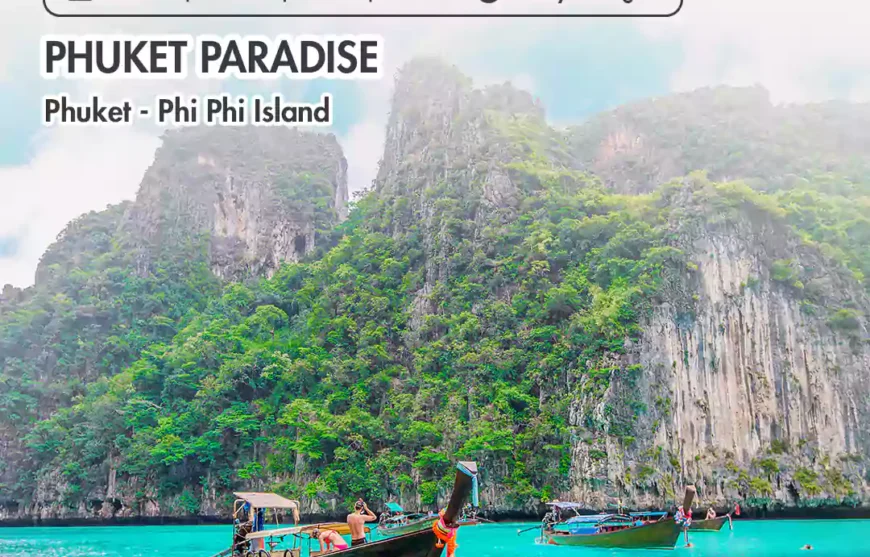 Tour Thailand - Phuket Paradise